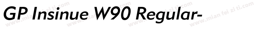 GP Insinue W90 Regular字体转换